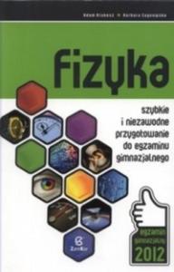 Fizyka. Szybkie i niezawodne przygotowanie do egaminu gimnazjalnego - 2824278179