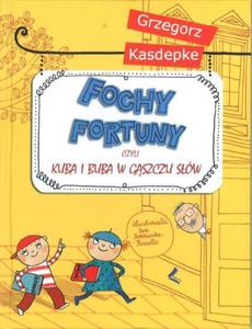 Fochy fortuny, czyli niezwyky sownik Kuby i Buby - 2824277673