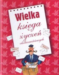 Wielka ksiga ycze okolicznociowych - 2824276122