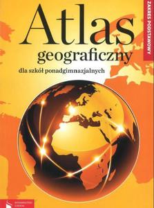 Atlas geograficzny dla szk ponadgimnazjalnych. Zakres podstawowy - 2824273060