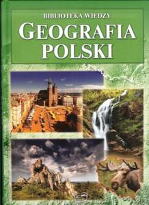 Geografia Polski. Biblioteka wiedzy - 2824267156