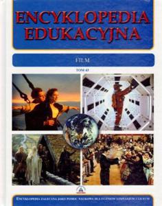 Encyklopedia edukacyjna. Tom 43. Film - 2824266737