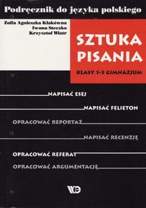 Sztuka pisania. Klasy 1-63, gimnazjum. Jzyk polski. Podrcznik - 2824265918