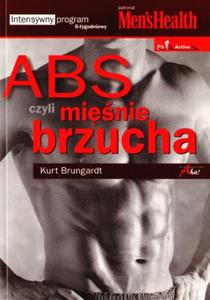 ABS czyli minie brzucha. Intensywny program 6-tygodniowy - 2824265023