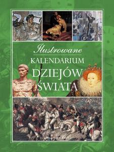 Ilustrowane kalendarium dziejw wiata - 2824264742