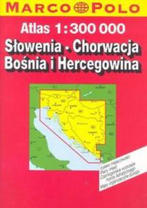 Atlas Samochodowy Sowenia, Chorwacja, Bonia i Hercegowina - 2824264519