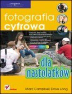 Fotografia cyfrowa dla nastolatkw - 2824263760