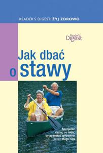 yj zdrowo. Jak dba o stawy