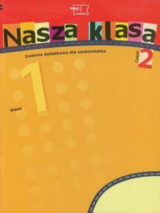 Nasza klasa. Klasa 1, szkoa podstawowa, cz 2. Zadania dodatkowe dla siedmiolatka - 2824263710