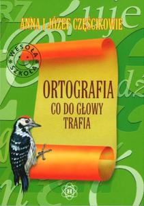 Ortografia, co do gowy trafia - 2824262383