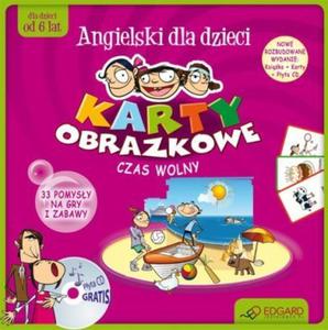 Angielski karty dla dzieci. Czas wolny (+CD) - 2824261790