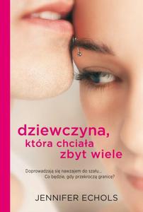 Dziewczyna, ktra chciaa zbyt wiele - 2824261391