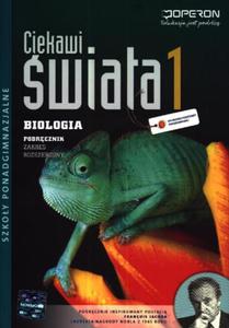 Ciekawi wiata. Klasa 1-3, liceum / technikum. Biologia. Podrcznik. Zakres rozszerzony - 2824260866