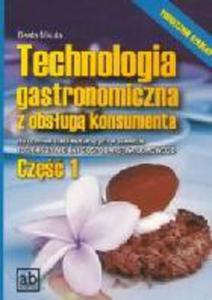 Technologia gastronomiczna z obsug konsumenta. Cz 2