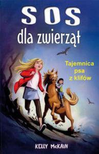 SOS dla zwierzt. Tajemnica psa z klifw - 2824249388