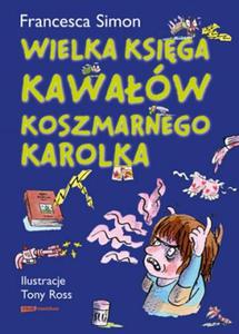 Wielka ksiga kawaw Koszmarnego Karolka + Prezent! Koszmarny kalendarz 2014 - 2824239223