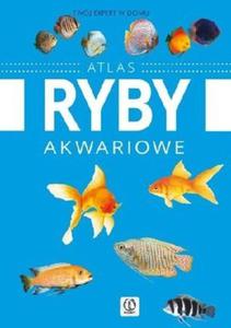 Ryby akwariowe. Encyklopedia - 2824238635