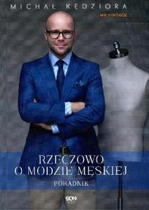 Rzeczowo o modzie mskiej - 2824237618