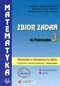 Matematyka w otaczajcym nas wiecie. Zbir zada do podrcznika 3. Zakres podstawowy i rozszerzony - 2824232887