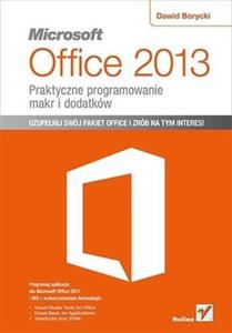 Microsoft Office 2013. Praktyczne programowanie makr i dodatkw - 2824231891