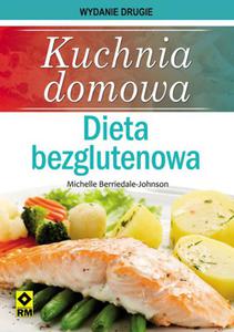 Kuchnia domowa. Dieta bezglutenowa - 2824230092