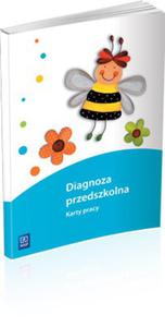 Diagnoza przedszkolna. Karty pracy. Wychowanie przedszkolne. Piciolatek, szeciolatek - 2824227563