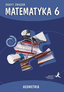 Matematyka z plusem. Klasa 6, szkoa podstawowa. Geometria. Zeszyt wicze - 2824225653