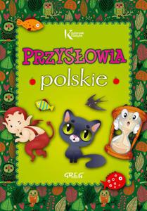 Przysowia polskie dla dzieci. Kolorowa klasyka - 2824221524
