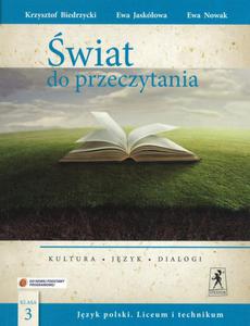 wiat do przeczytania. Klasa 3, liceum/technikum. Jzyk polski. Podrcznik. Kultura. Jzyk. Dialogi - 2824221493