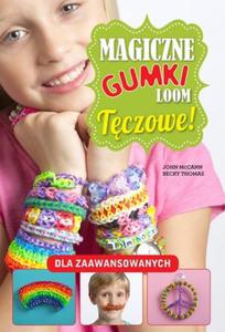 Magiczne gumki LOOM. Tczowe - 2824216828