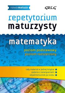 Repetytorium maturzysty. Matematyka. Nowa matura na 100% - 2858182500