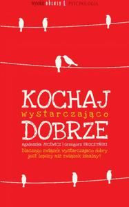 Kochaj wystarczajco dobrze - 2824211286