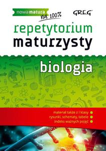 Repetytorium maturzysty. Biologia. Nowa matura na 100% - 2837853515