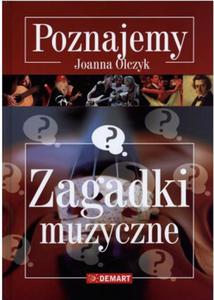 Zagadki muzyczne. Poznajemy - 2847802928