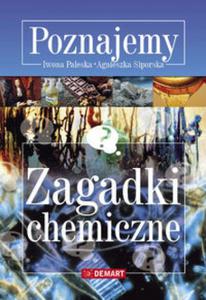 Zagadki chemiczne. Poznajemy - 2824210245