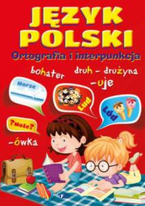 Jzyk polski. Ortografia i interpunkcja - 2824191208