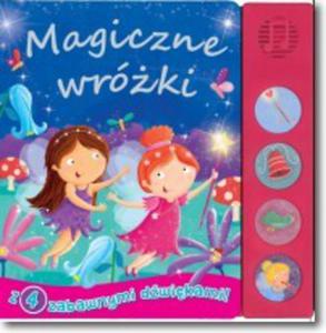 Magiczne wrki. Ksieczka dwikowa - 2824188478