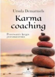 Karma coaching. Przerwanie krgu przeznaczenia - 2824176558