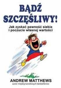 Bd szczliwy Jak zyska pewno siebie - 2856732782