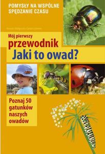 Mj pierwszy przewodnik. Jaki to owad - 2844128019