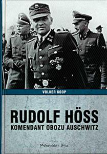 Rudolf Hss Komendant obozu Auschwitz - 2833948483