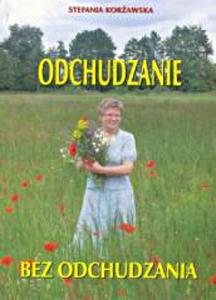 Odchudzanie bez odchudzania - 2834631439