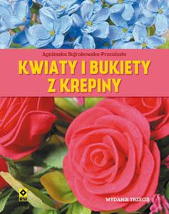 Kwiaty i bukiety z krepiny - 2837078510