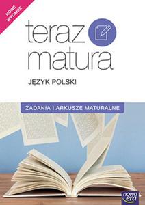 Teraz matura. Jzyk polski. Zadania i arkusze maturalne. 2019 - 2856008689