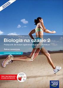 Biologia na czasie 2. Liceum/techn. Biologia. Podrcznik. Zakres rozszerzony - 2850951788