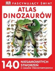 Atlsas dinozaurw. Fascynujcy wiat - 2838761609