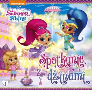 Shimmer & Shine Tom 1 Spotkanie z dinami - 2853766514