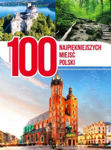 100 najpikniejszych miejsc Polski