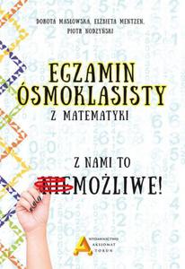 Egzamin omioklasisty z matematyki - z nami to moliwe! - 2863297324