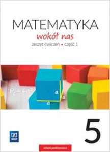 Matematyka wokó nas klasa 5, szkoa podstawowa, zeszyt wicze cz 1